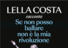 Se non posso ballare, Lella Costa al Teatro Carcano