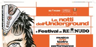 Le Notti dell’Underground – Il Festival di Re Nudo alla Fabbrica del Vapore
