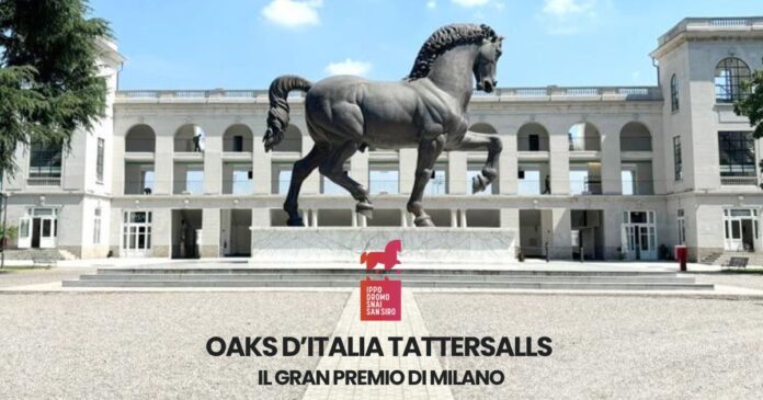 OAKS D’Italia Tattersalls - il Gran Premio di Milano