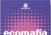 Legambiente Ecomafia, focus Lombardia