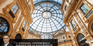 Il Benessere Condominiale: armonia per la quotidianità Il Benessere Condominiale armonia per la quotidianità - Milano