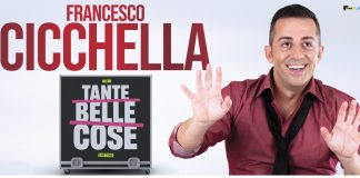 Tante Belle Cose, Francesco Cicchella torna a teatro, 7 e 8 aprile agli Arcimboldi