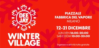 Deejay Winter Village da venerdì 12 alla Fabbrica del Vapore