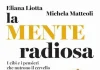 La mente radiosa, da oggi in libreria