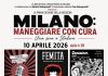 Milano: maneggiare con cura, terzo appuntamento venerdì 10