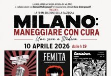 Milano: maneggiare con cura, terzo appuntamento venerdì 10