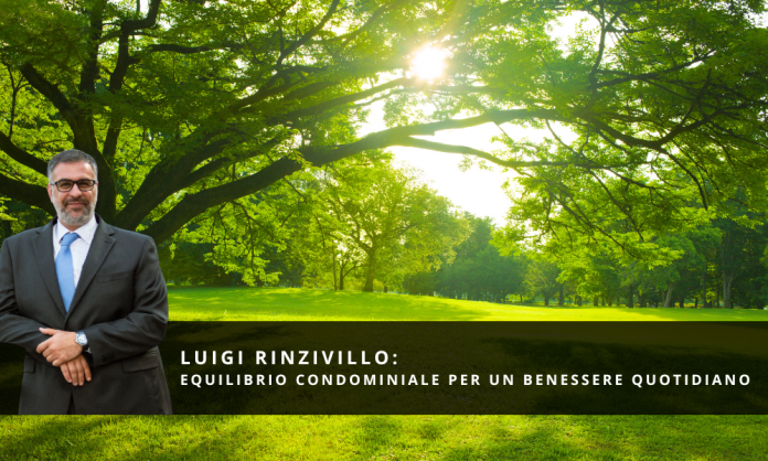 Luigi Rinzivillo Equilibrio condominiale per un benessere quotidiano Equilibrio condominiale per un benessere quotidiano