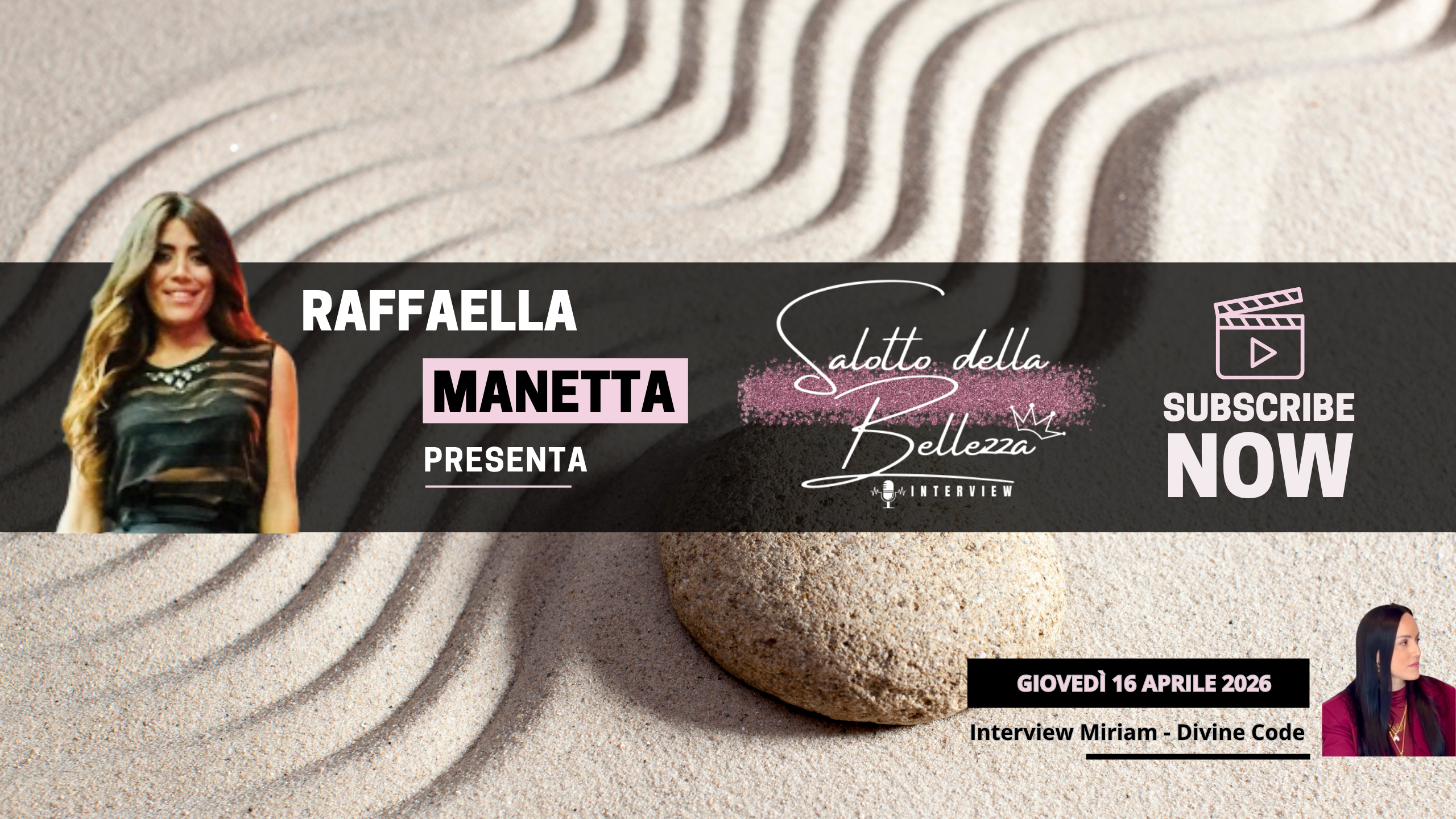 Salotto della Bellezza: Raffaella Manetta intervista Miriam Salotto della Bellezza: Raffaella Manetta intervista Miriam