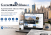 Gazzetta di Milano: il quotidiano online di riferimento per la città e la provincia