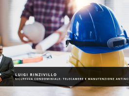 Sicurezza Condominiale: telecamere e manutenzione antincendio