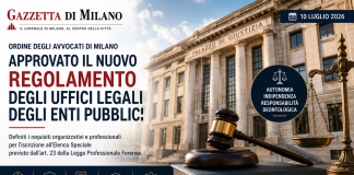 Ordine degli Avvocati di Milano, approvato il nuovo Regolamento degli Uffici Legali degli Enti Pubblici