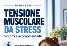 Tensione muscolare da stress: sintomi, cause e consigli per alleviarla