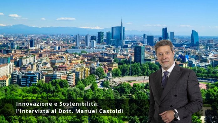 Innovazione e Sostenibilità_ l'Intervista al Dott. Manuel Castoldi
