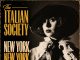 THE ITALIAN SOCIETY, VERONICA SWIFT: “NEW YORK, NEW YORK” NEW YORK NEW YORK