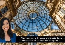 Rigenerazione Urbana e Impatto Sociale: Intervista con la Dott.ssa Langella Rigenerazione Urbana e Impatto Sociale: Intervista con la Dott.ssa Langella